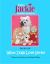 Book One What Dogs Love Series : Princess Jackie, Her Highness the Dogginess