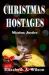 Christmas Hostages