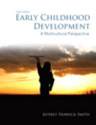Early Childhood Development : A Multicultural Perspective, Loose Leaf Version