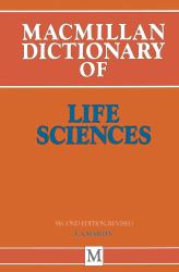 Macmillan Dictionary of Life Sciences