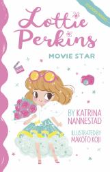Movie Star (Lottie Perkins, #1)