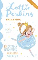 Ballerina (Lottie Perkins, #2)