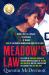 Meadow's Law : the True Story of Kathleen Folbigg and the Science That Set Her Free by an Award Winning Journalist for Readers of the Teacher's Pet