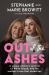 Out of the Ashes : A Young Woman's Survival of White Island, and the Mother's Love That Saved Her