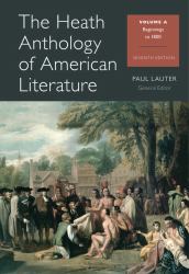 The Heath Anthology of American Literature : Volume A