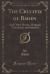The Crucifix of Baden : And Other Stories, Original, Translated, and Selected (Classic Reprint)