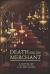 Death and the Merchant Death and the Merchant