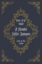 A Slender Little Romance