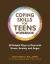 Coping Skills for Teens Workbook : 60 Helpful Ways to Deal with Stress, Anxiety and Anger