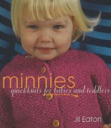 Minnies : QuickKnits for Babies and Toddlers
