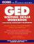 GED Writings Skills Workbook : High School Equivalency Examination GED Writings Skills Workbook : High School Equivalency Examination