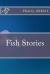 Fish Stories