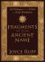 Fragments of Your Ancient Name : 365 Glimpses of the Divine for Daily Meditation
