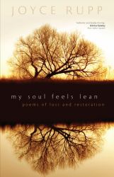 My Soul Feels Lean : Poems of Loss and Restoration