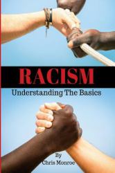 Racism : Understanding the Basics