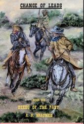 The Navarre Link Chronicles Change of Leads Book Six : Deeds of the Past