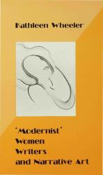 Modernist Women Writers and Narrative Art