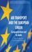 Air Transport and the European Union : Europeanization and Its Limits Air Transport and the European Union : Europeanization and Its Limits