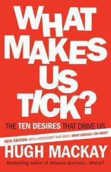 What Makes Us Tick?