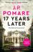 17 Years Later : A Shocking Crime Thriller 17 Years Later : A Shocking Crime Thriller