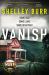 Vanish : #1 Bestselling Author of WAKE and RIPPER (Lane Holland 3) Vanish : #1 Bestselling Author of WAKE and RIPPER (Lane Holland 3)