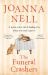 The Funeral Crashers : A Warm, Witty, Life-Affirming Tale of Love in Later Life from the Author of MRS WINTERBOTTOM TAKES a GAP YEAR