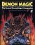 Demon Magic : The Second Stormbringer Companion