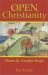 Open Christianity : Home by Another Road Open Christianity : Home by Another Road