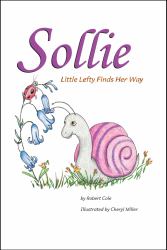 Sollie : Little Lefty Finds Her Way