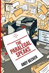 The Paralgal Speaks
