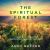 The Spiritual Forest : Timeless Jewish Wisdom for a Healthier Planet and a Richer Spiritual Life The Spiritual Forest : Timeless Jewish Wisdom for a Healthier Planet and a Richer Spiritual Life