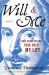 Will and Me : How Shakespeare Took over My Life