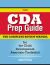The CDA Prep Guide : The Complete Review Manual for the Child Development Associate Credential