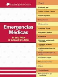 Emergencias Médicas in Situ para el Cuidado Del Niño