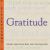 Gratitude : Words of Wisdom to Guide, Influence, Inspire and Share