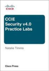 CCIE Security v4.0 Practice Labs