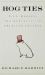 Hog Ties : What Pigs Tell Us about America