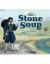 Our World Readers: Stone Soup : American English