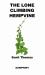 The Lone Climbing Hempvine The Lone Climbing Hempvine