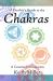 A Psychic's Guide to the Chakras : A Concise Introduction