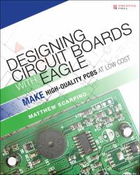 Designing Circuit Boards with EAGLE