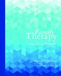 Family Therapy : Concepts and Methods