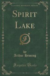 Spirit Lake (Classic Reprint)