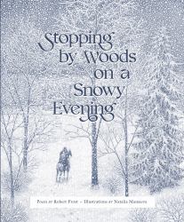 Stopping by Woods on a Snowy Evening