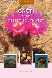 Cacti of the Desert Southwest
