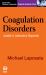 Coagulation Disorders : Quality in Laboratory Diagnosis