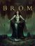 The Art of Brom The Art of Brom