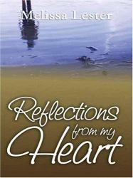 Reflections from My Heart