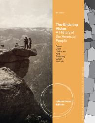 The Enduring Vision : A History of the American People, International Edition