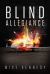 Blind Allegiance